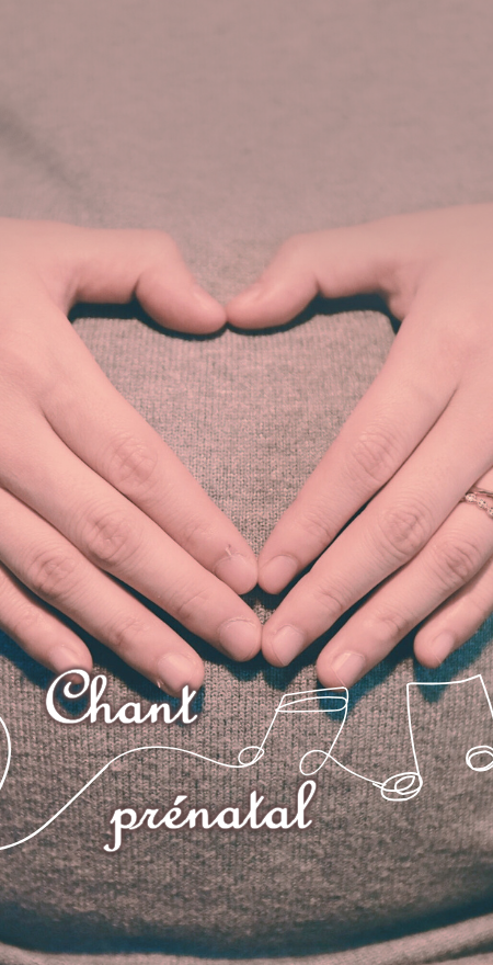 chant prénétal